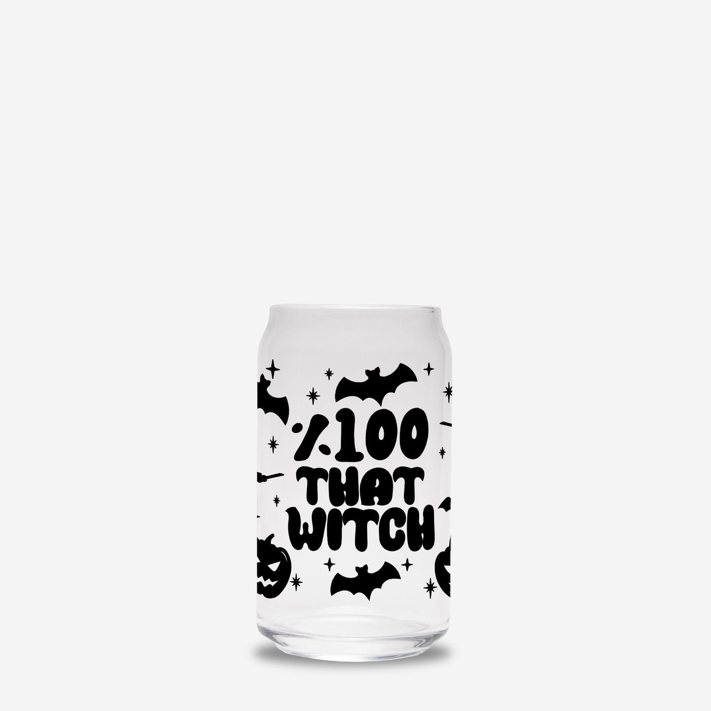 100% That Witch  Halloween Glass Can Tumbler