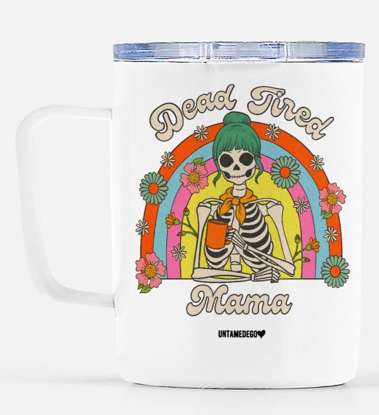 Dead Tired Mama Travel Mug